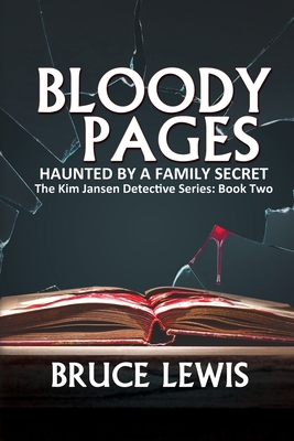 Bloody Pages: Haunted by a Family Secret 1685130046 Book Cover
