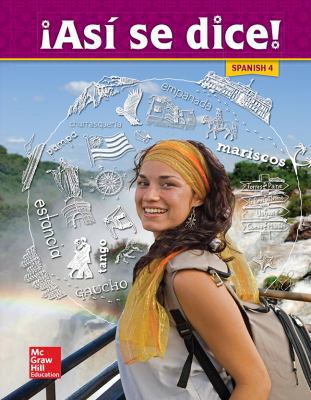 Asi Se Dice! Level 4, Student Edition 0021388229 Book Cover
