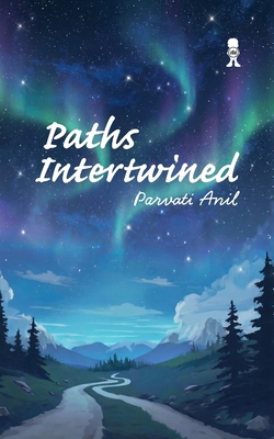 Paths Intertwined B0GSH217M3 Book Cover