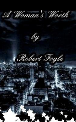 A Woman's Worth: Mind, Body, and Soul 146627817X Book Cover