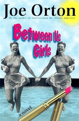 Between Us Girls 0802136443 Book Cover