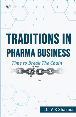 Traditions in Pharma Business 9356481288 Book Cover