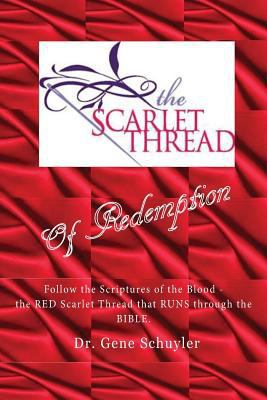 The Scarlet Thread 0615908454 Book Cover
