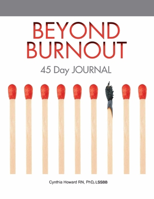 Beyond Burnout 45-day Journal 1734762756 Book Cover