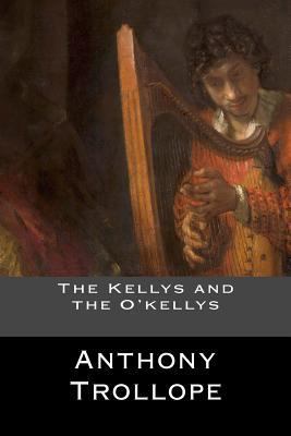 The Kellys and the O'kellys 1544979169 Book Cover
