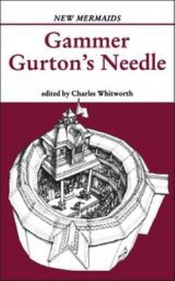 Gammer Gurton's Needle 0713644974 Book Cover