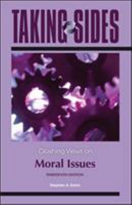 Taking Sides: Clashing Views on Moral Issues 007805009X Book Cover