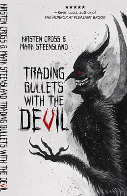 Trading Bullets with the Devil 1964780128 Book Cover