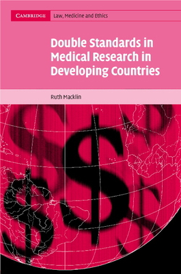 Double Standards in Medical Research in Develop... 0521833884 Book Cover