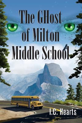 The GHost of Milton Middle School 1533180830 Book Cover