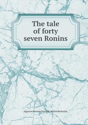 The tale of forty seven Ronins 5518536704 Book Cover