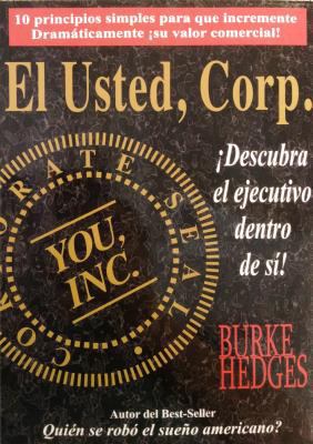 Usted, Corp. Descubra el ejecutivo dentro de si... [Spanish]            Book Cover
