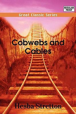 Cobwebs and Cables (Great Classic Series) 8132050193 Book Cover