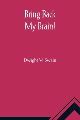 Bring Back My Brain! 9356013209 Book Cover