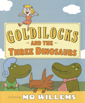 Goldilocks and the Three Dinosaurs B0GMYPBDMS Book Cover