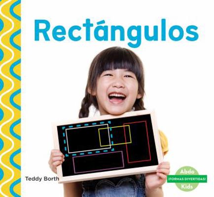 Rectangulos (Rectangles) [Spanish] 1624026184 Book Cover