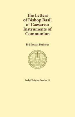 The Letters of Bishop Basil of Caesarea: Instru... 1925730069 Book Cover