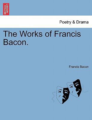 The Works of Francis Bacon. 1241161941 Book Cover