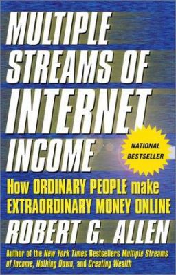 Multiple Streams of Internet Income: How Ordina... 047121888X Book Cover