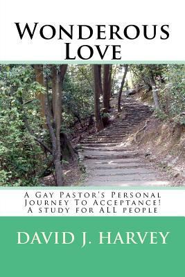 Wondrous Love: A Gay Pastor's Personal Journey ... 1477598359 Book Cover