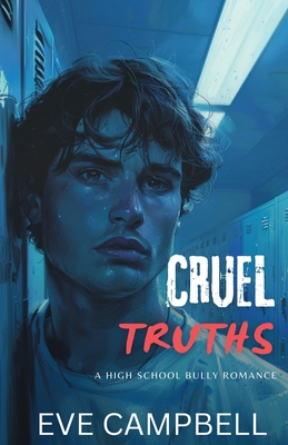 Cruel Truths 1923416278 Book Cover