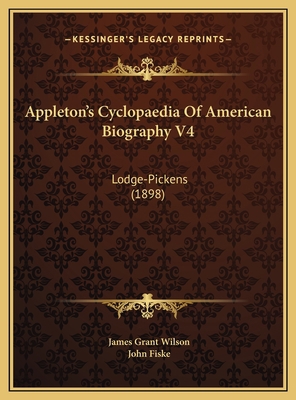 Appleton's Cyclopaedia Of American Biography V4... 1169827578 Book Cover