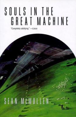 Souls in the Great Machine 0312870558 Book Cover