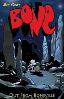 Bone Volume 1 Out from Boneville 0963660993 Book Cover