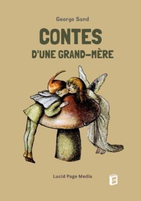 Contes d'une grand-mère [French] 3691046436 Book Cover