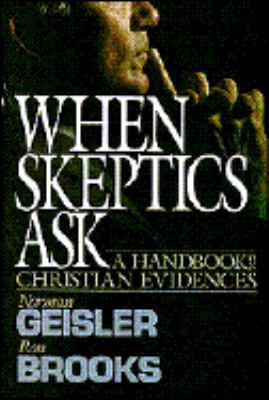 When Skeptics Ask 0896937666 Book Cover