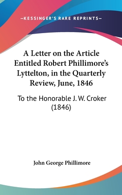 A Letter on the Article Entitled Robert Phillim... 1161990976 Book Cover