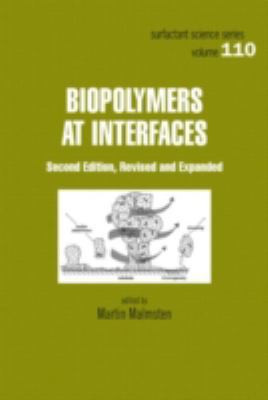 Biopolymers at Interfaces 0824708636 Book Cover