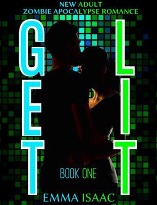 Paperback Get Lit : A Zombie Apocalypse Romance Book