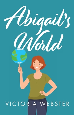 Abigail's World 183615111X Book Cover