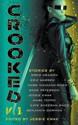 Crooked V.1 1946592234 Book Cover