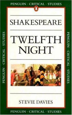 Shakespeare: Twelfth Night (Critical Studies, P... 0140771336 Book Cover