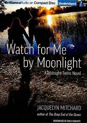 Watch for Me by Moonlight 1423365054 Book Cover
