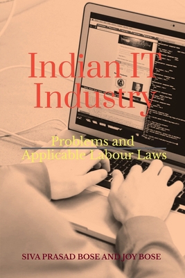 Indian IT Industry: Problems and Applicable Lab... B0D93RSVWK Book Cover