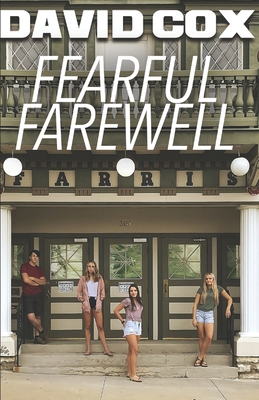 Fearful Farewell B08LT4DN17 Book Cover