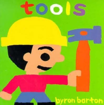 Tools Board Book 0694006238 Book Cover