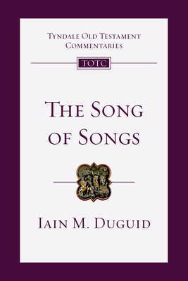 The Song of Songs: An Introduction and Commenta... 0830842861 Book Cover