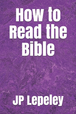 How to Read the Bible B088XXPJLW Book Cover