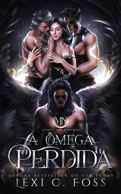 A Ômega Perdida: Um romance de harém reverso [Portuguese] 1685303617 Book Cover