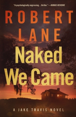 Naked We Came 0692890955 Book Cover