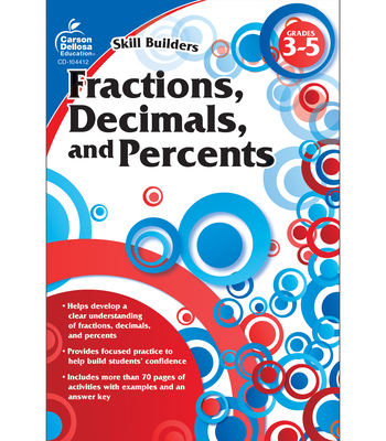 Fractions, Decimals, and Percents, Grades 3 - 5 B007RBXMYQ Book Cover