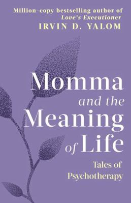 Momma and the Meaning of Life: Tales of Psychot... 9188710203 Book Cover