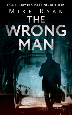 The Wrong Man B089266XC9 Book Cover