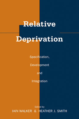 Relative Deprivation: Specification, Developmen... 0521180694 Book Cover