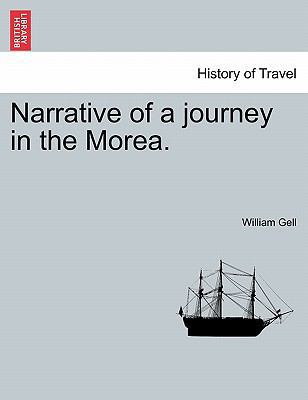 Narrative of a Journey in the Morea. 1240925174 Book Cover