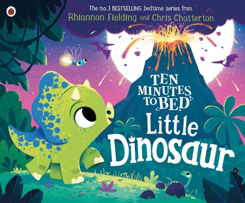 Ten Minutes to Bed: Little Dinosaur 024138673X Book Cover